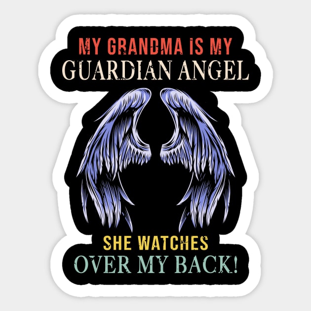 My Grandma Is My Guardian Angel She Watches Over My Back Sticker by Minkdick MT